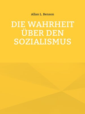 cover image of Die Wahrheit über den Sozialismus